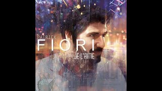 ♦Patrick Fiori  Je laime conceptkaraoke [upl. by Nomra]