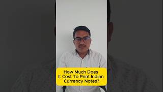 How Much Does It Cost to Print Indian Currency Notes  भारतीय मुद्रा नोट छापने की कीमत [upl. by Omsare]