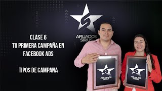 Clase 6 Tu Primera Campaña en Facebook ADS  Tipos de Campaña [upl. by Gurtner442]