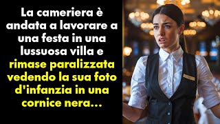 La cameriera è andata a lavorare a una festa in una lussuosa villa e rimase paralizzata vedendo la [upl. by Cinimod]