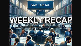 Weekly Recap Happy 10 years GAR How the week went watch the dollar Oct 20 2024 [upl. by Lav]