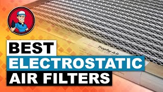 Electrostatic Air Filter Review 🔳 Buyers Guide  HVAC Training 101 [upl. by Jan]