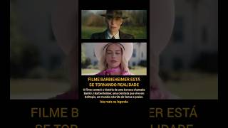 FILME BARBIEHEIMER VAI ACONTECER barbie oppenheimer [upl. by Ellenyl]