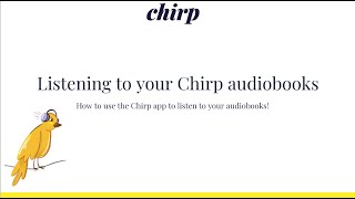 How to listen to your Chirp audiobooks [upl. by Luna709]