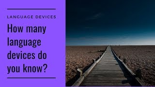 The Language Devices You NEED To Know [upl. by Oalsecnew]