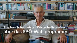 Stephan Schulmeister über das Wahlprogramm der SPÖ [upl. by Akitahs]