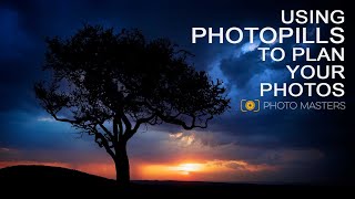 How to Use PhotoPills [upl. by Yrreb668]