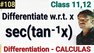 Differentiate sectan1x DifferentiationCalculasClass 1211thEngineeringGraduationMaths [upl. by Akinak]