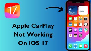 How to fix apple carplay not working iOS 17 [upl. by Aicnom]