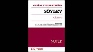 Sesli Kitap  NUTUK  2 CİLT 1 BÖLÜM [upl. by Odrude890]