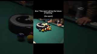 Roomba Billiards The Future of Sports Betting 😎💸 [upl. by Frame]