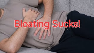 Bloating 101 Why Youre Bloated and How to Fix it [upl. by Yrad]