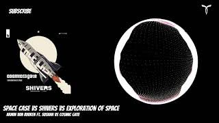 Armin van Buuren vs Space Case vs Shivers vs Exploration Of Space Armin van Buuren mashup [upl. by Ettennyl]