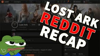 Lost Ark Reddit Recap 1  Reacting to Posts [upl. by Gallagher]