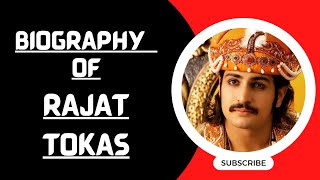 Biography of Rajat Tokas [upl. by Brannon862]