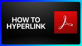 How To Hyperlink In Adobe Acrobat Pro Tutorial [upl. by Xaviera]