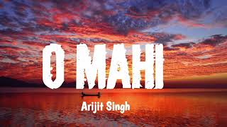 O MAHI O MAHI  Arijit Singh  Arijit Singhs Birthday special song  Tapsi Pappu  Pritam [upl. by Elime]