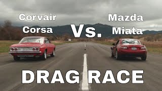 TIM ALLENS CORVAIR CORSA Vs MX5 MIATA  ULTIMATE DRAG RACE [upl. by Christan422]