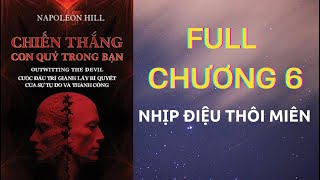 Full Chương 6  Sách Nói quotChiến Thắng Con Quỷ Trong Bạnquot [upl. by Dumah]