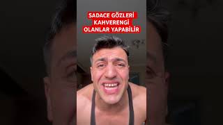 SADACE GÖZLERİ KAHVERENGİ OLANLAR YAPABİLİR keşfet komedi shortvideo mizah reels fyp gozol [upl. by Enelehs731]