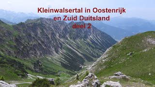 Kleinwalsertal in Oostenrijk en Zuid Duitsland deel 2 [upl. by Noel]