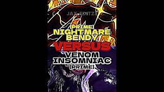 Nightmare Bendy vs Insomniac Venom [upl. by Patti677]