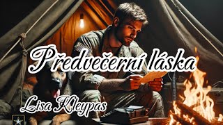 🌆❤️ Předvečerní Láska ❤️ 💙 💜 audiokniha 1  romantická osudová první láska  Lisa Kleypas [upl. by Nautna]