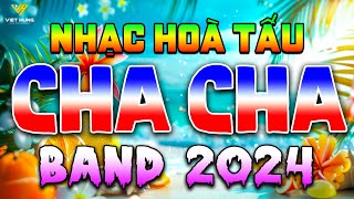 LK Cha Cha Cha Music 2024 Hay Vượt Thời Gian  Hoà Tấu Cha Cha Cha Band 2024  Golden Cha Cha Cha [upl. by Gwenneth]