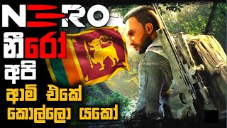 NERO  ලංකාවේ අපේ ගේම් එක තුන්වන කොටසNero 3rd mission [upl. by Kanya]