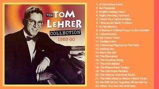 The Tom Lehrer Collection Full [upl. by Eirruc225]