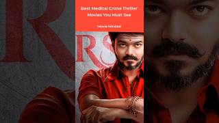 PART  1👌Medical Crime Thriller Movies You Must See movieminded movie webseries shorts [upl. by Farmer]