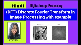 dft in image processing  Discrete Fourier Transform in Image Processing with example [upl. by Atteuqram628]