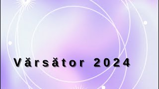 ♒️ VARSATOR Horoscop 2024 predictii astrologie horoscop [upl. by Sherourd]