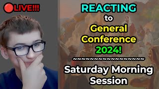 🔴 LDS Youth REACTS to Saturday Morning Session  October 2024 General Conference [upl. by Ettari]