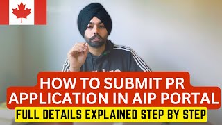 HOW TO APPLY PR APPLICATION IN AIP ATLANTIC IMMIGRAITON PROGRAM  STEP BY STEP EXPLAINED  CANADA [upl. by Ayatnohs222]