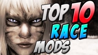 Skyrim  Top 10 Race Mods Trailer Featuring Throthgar [upl. by Bern]