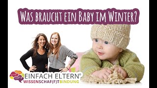 Einfach Eltern®  Was braucht ein Baby im Winter [upl. by Lyrak]