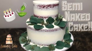 HOW TO MAKE A SEMINAKED CAKE  TWO TIER [upl. by Malarkey]