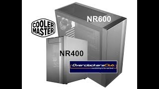 Cooler Master MasterBox NR400 and NR600 case reviews [upl. by Nairdad]