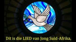 Die Lied Van Jong SuidAfrika [upl. by Nylanaj]