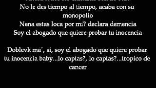 Tropico de Cancer  WK Letra [upl. by Ruamaj409]