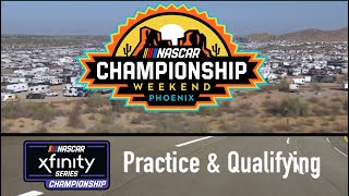 2024 NASCAR Xfinity Series Championship Race Practice amp Qualifying at Phoenix Raceway [upl. by Crabb]