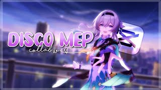 DISCO MEP  COLLABORATION 4  genshinimpact honkaistarrail [upl. by Nagram]