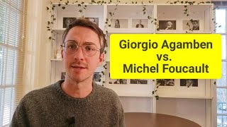 Giorgio Agamben vs Michel Foucault [upl. by Haonam]