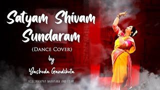 Satyam Shivam Sundaram  dance cover Eeshawar Satya hai  yashoda Gandikota [upl. by Adlei498]