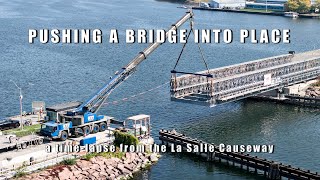 Bridge Installation in timelapse  an update from the La Salle Causeway 4K [upl. by Ativla]