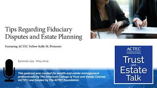 Tips Regarding Fiduciary Disputes and Estate Planning [upl. by Nner878]