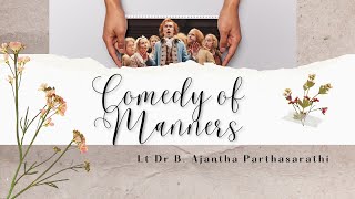 History of English Literature  Comedy of Manners [upl. by Cates]