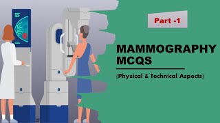 1 Mammography MCQs  मैमोग्राफी  महत्वपूर्ण  प्रश्न  Radiology  Radiography MCQs [upl. by Woolley]