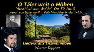 quotO Täler weit o Höhenquot F Mendelssohn Bartholdy  LK Enzweihingen Werner Dippon [upl. by Kingsley]